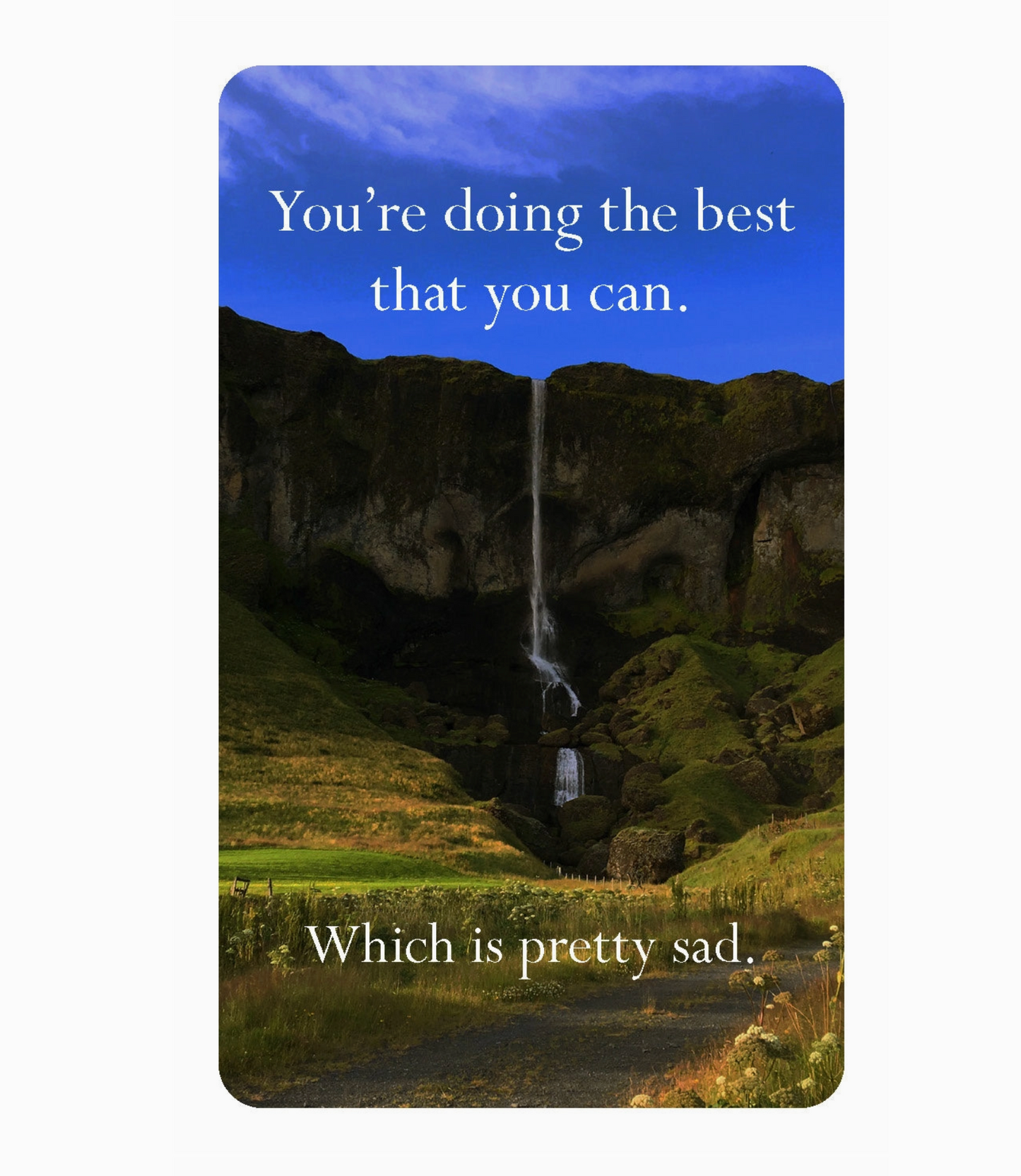 Disappointing Affirmations Deck
