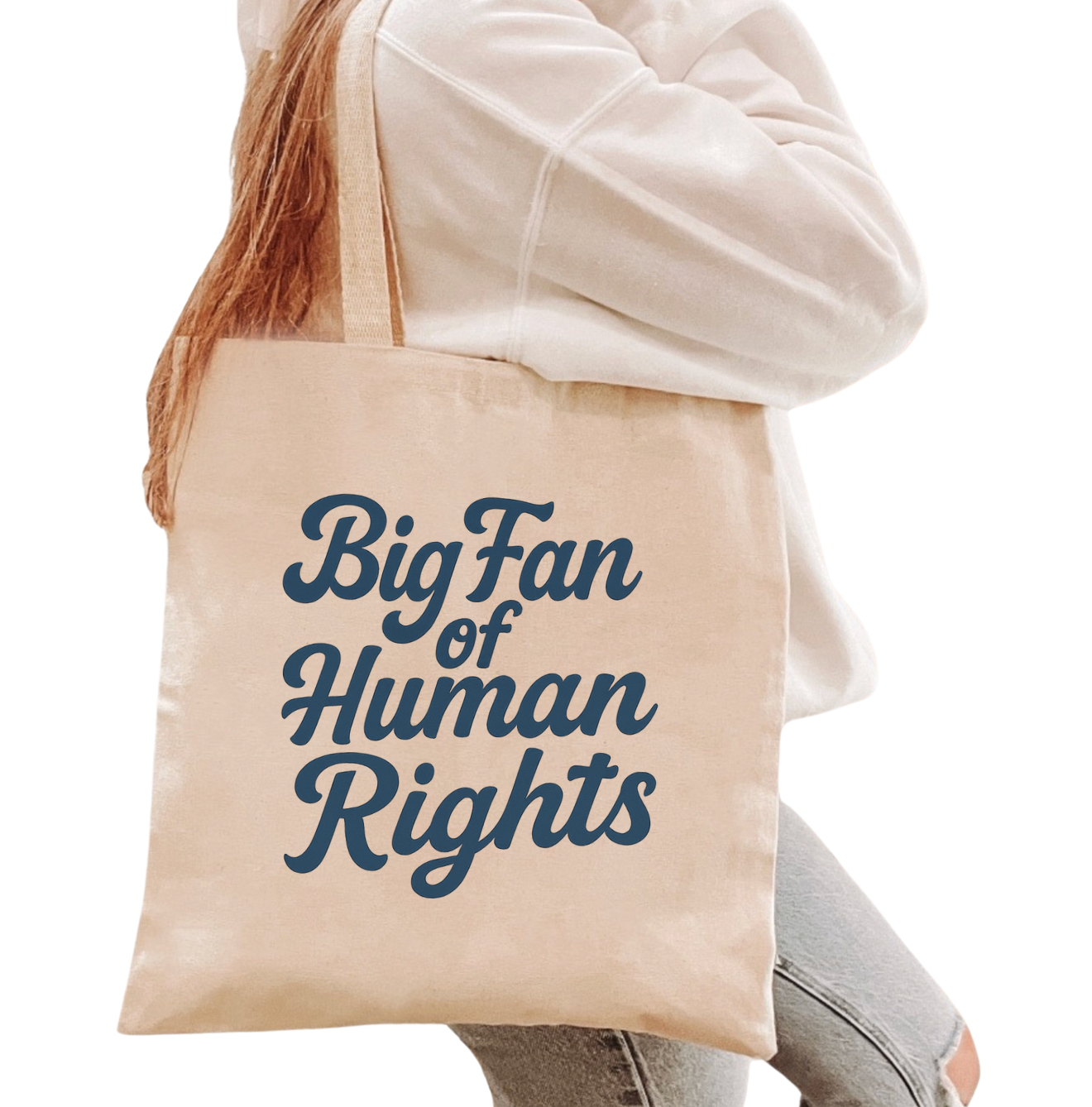 Big Fan Of Human Rights Tote Bag