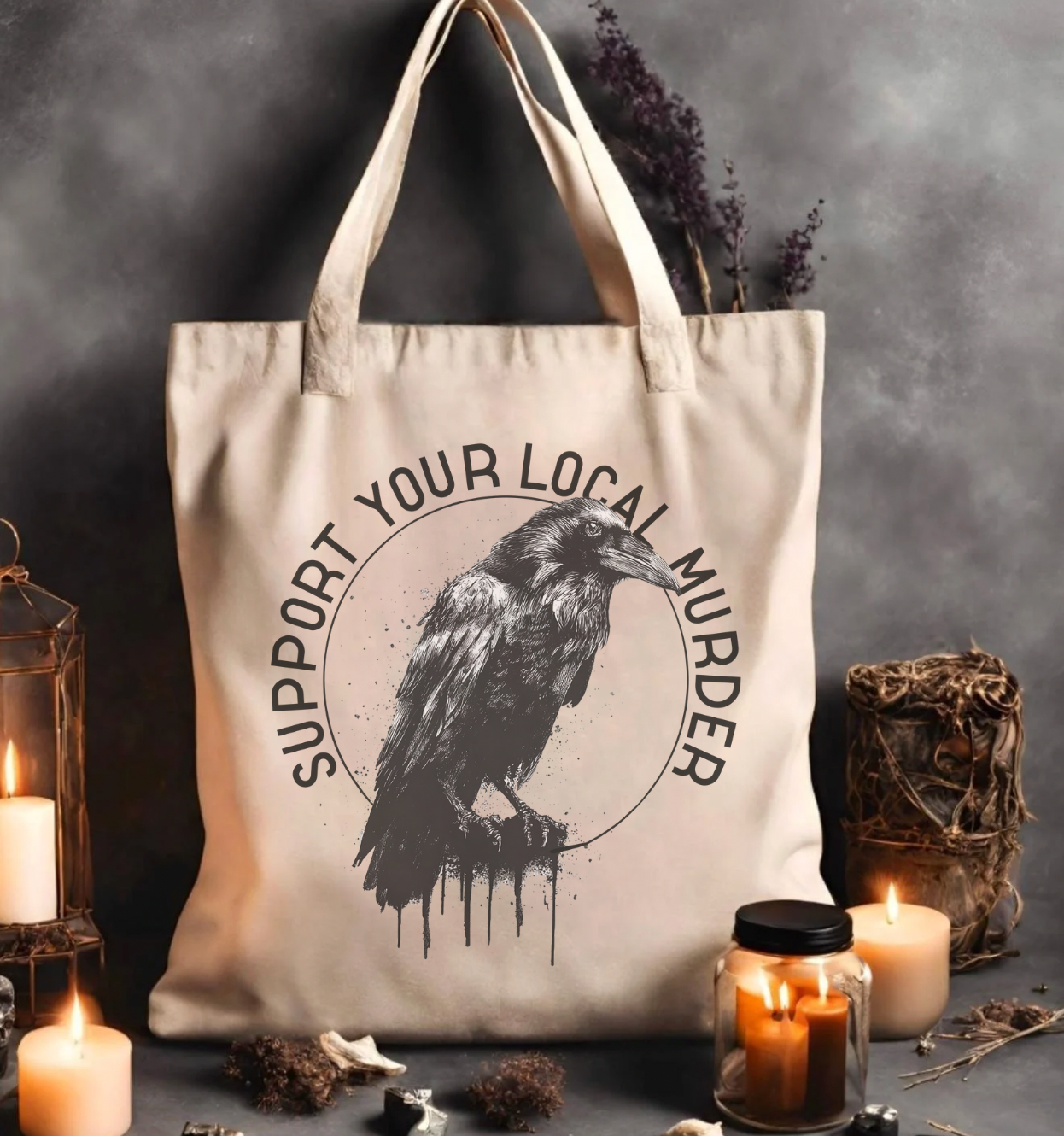 Support Your Local Murder Tote Bag