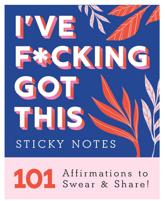 I've F*Cking Got This Sticky Notes