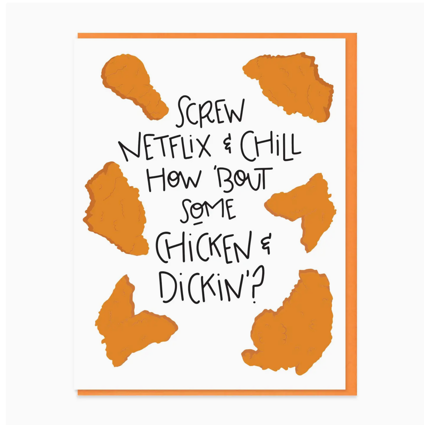 Screw Netflix & Chill How Bout Some Chicken & Dickin? Card