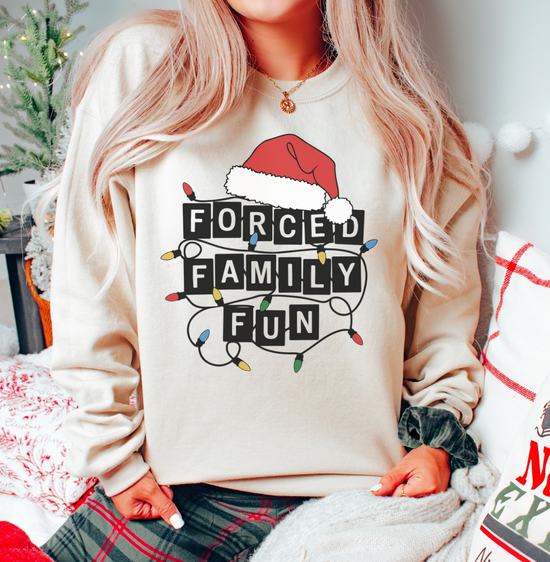 Forced Family Fun Holiday Sweatshirt