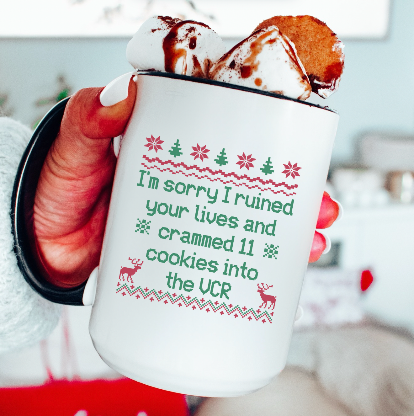 I'm Sorry I Ruined Your Lives And Crammed 11 Cookies Into The VCR 15 oz Mug