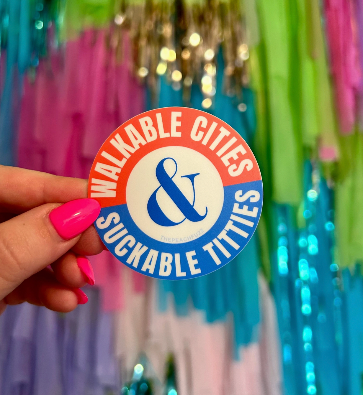 Walkable Cities & Suckable Titties Sticker