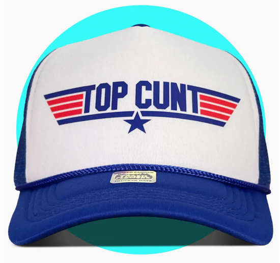 Top Cunt Hat