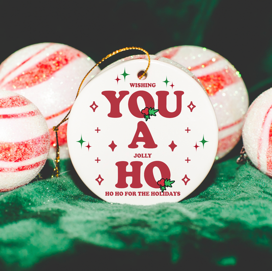 Wishing You A Jolly Ho Ho Ho For The Holidays Ornament