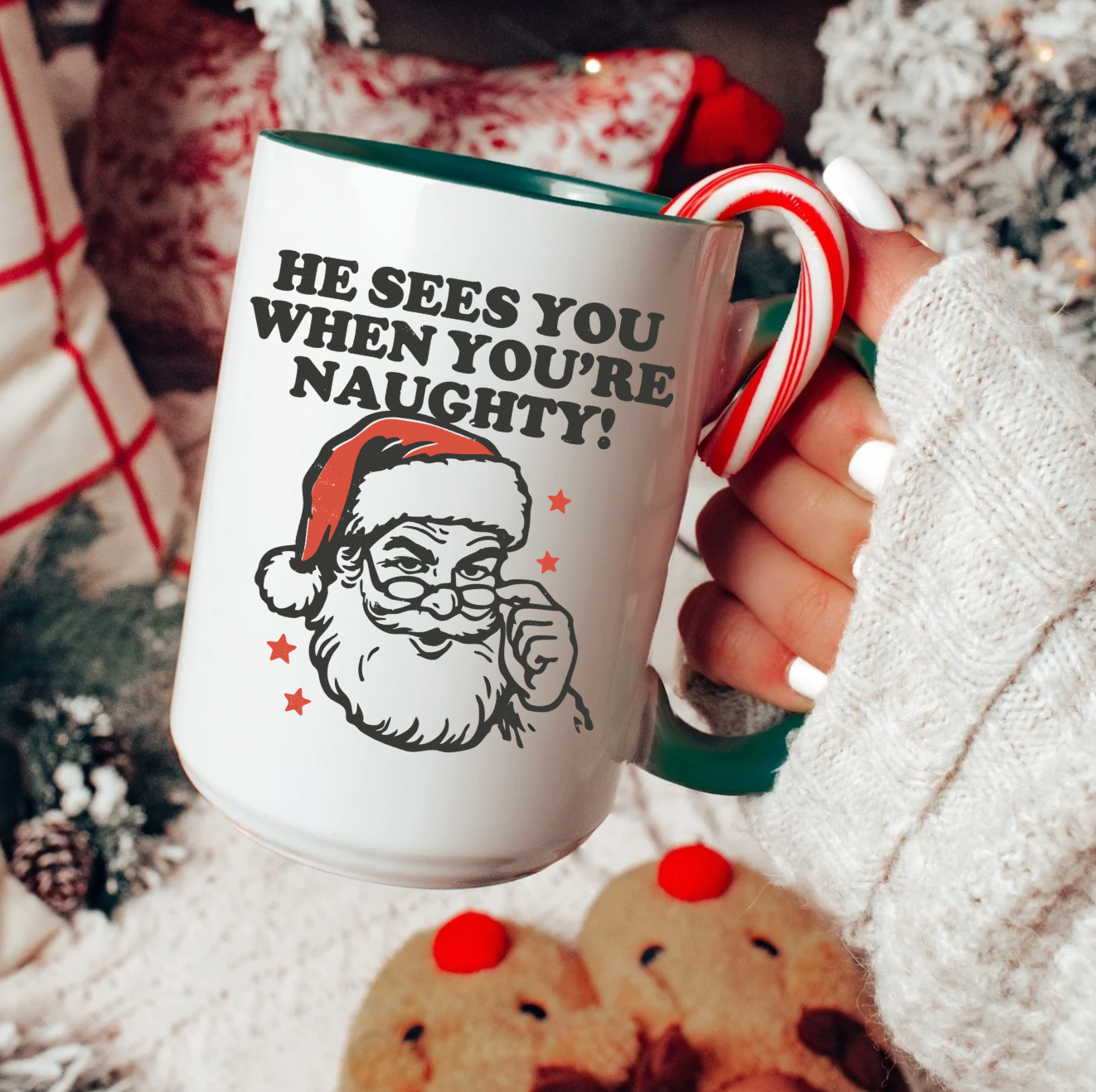 He Sees You When You're Naughty 15 oz Mug