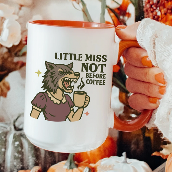 Little Miss Not Before Coffee 15 Mug