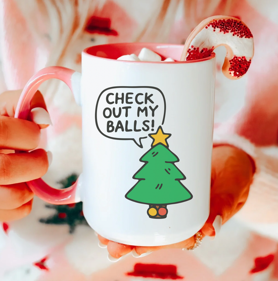 Check Out My Balls 15 oz Mug