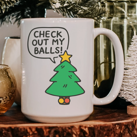 Check Out My Balls 15 oz Mug
