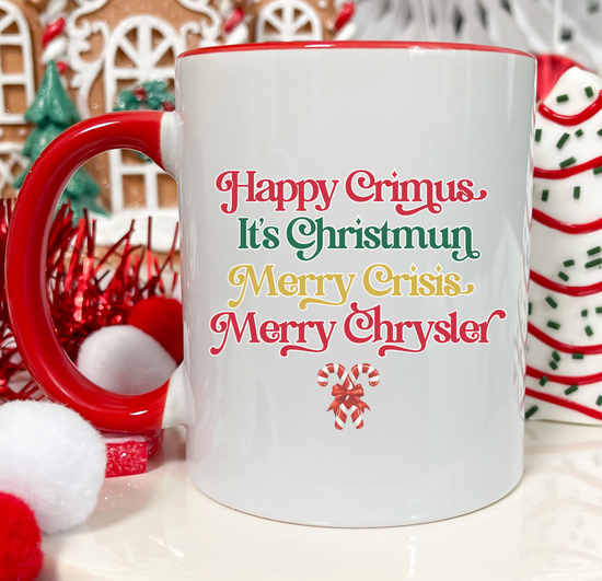 Happy Crimus, It's Christmun, Merry Crisis, Merry Chrysler 15 oz Mug