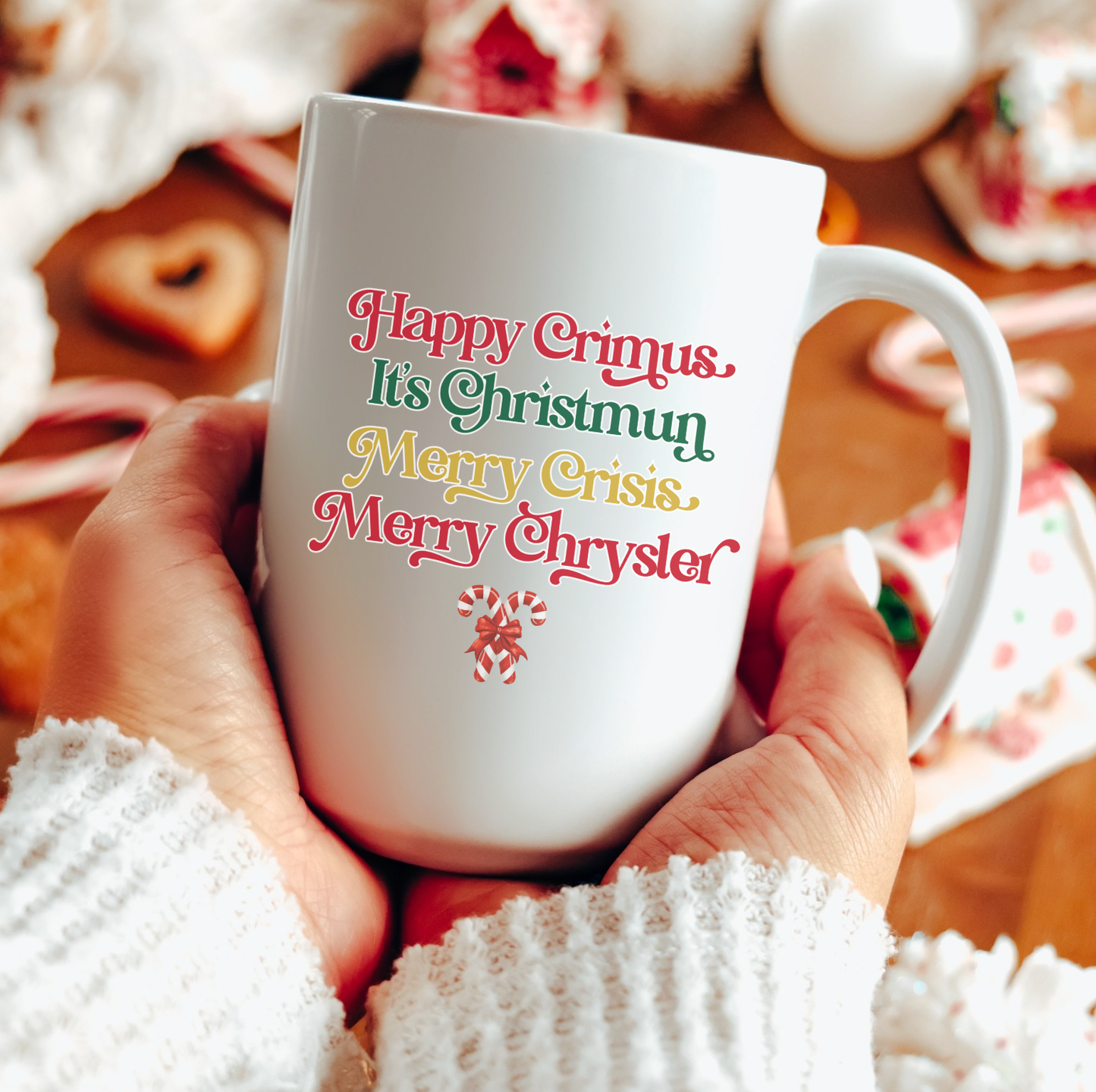 Happy Crimus, It's Christmun, Merry Crisis, Merry Chrysler 15 oz Mug