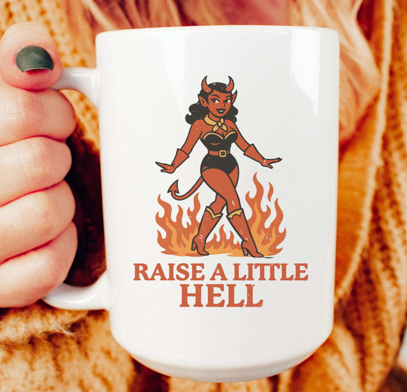 Raise A Little Hell 15 oz Mug