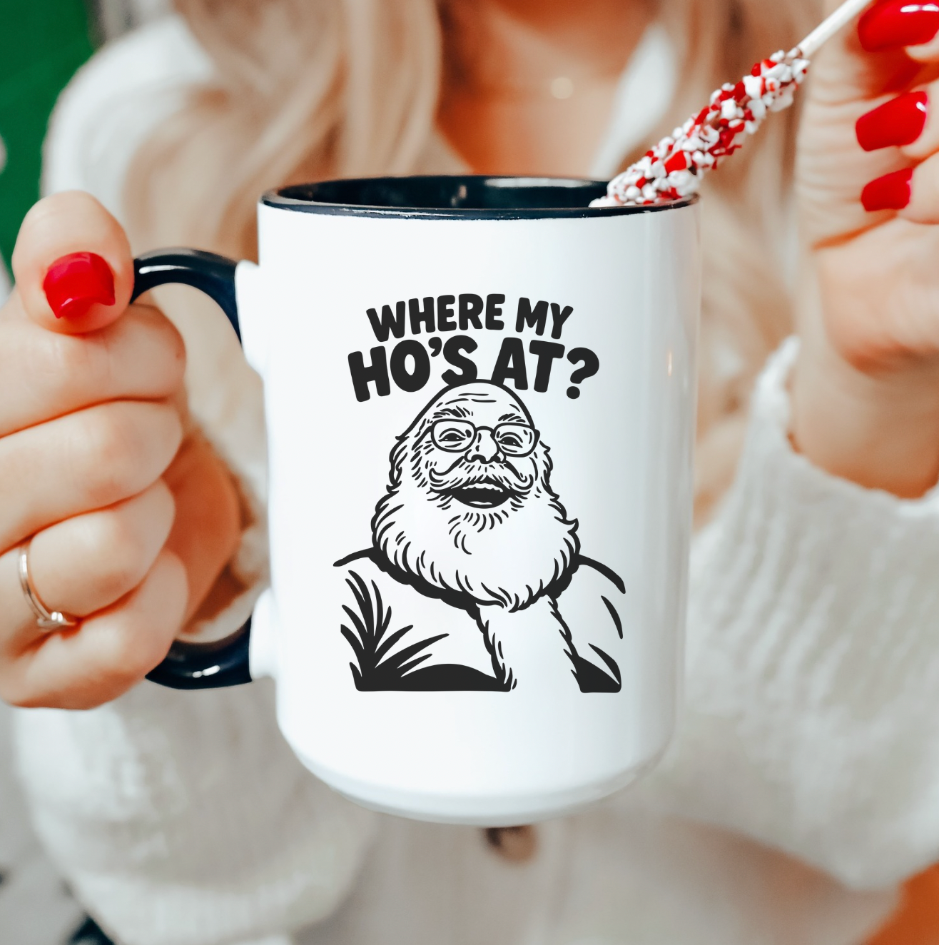 Where My Ho's At 15 oz Mug