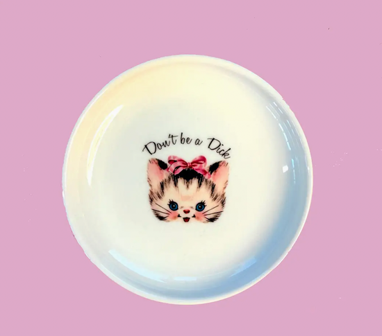 Don't Be A Dick Trinket Tray