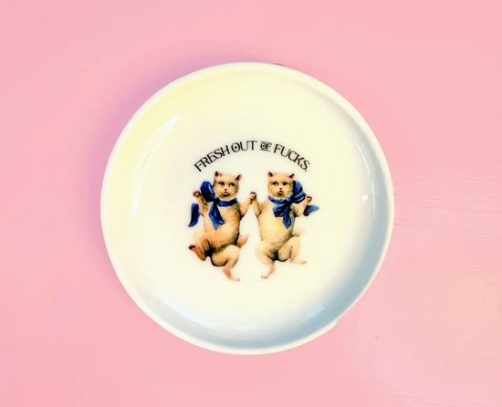 Fresh Out Of Fucks Trinket Tray