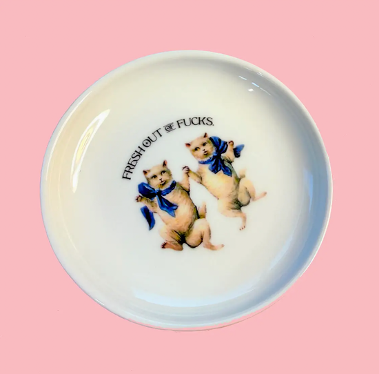 Fresh Out Of Fucks Trinket Tray