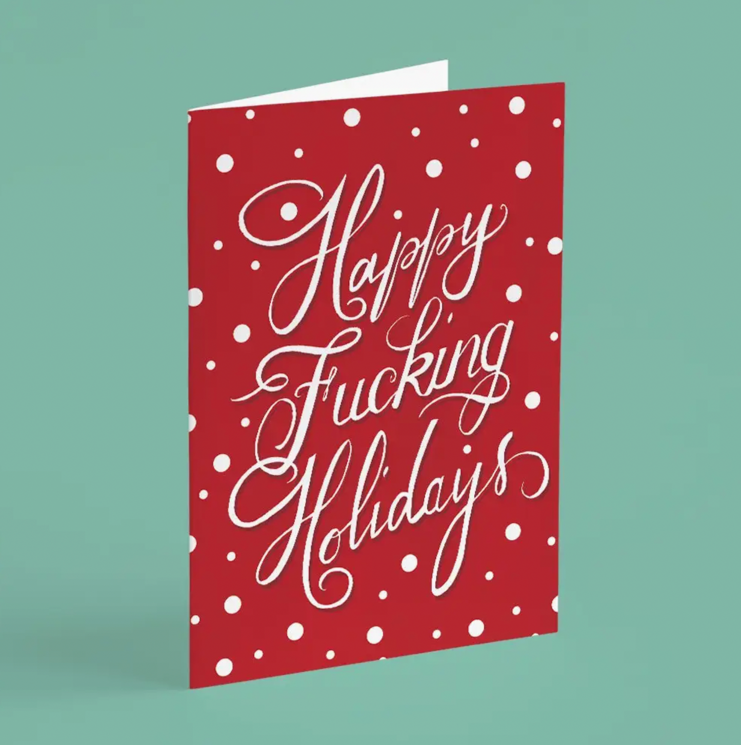 Happy Fucking Holidays Card