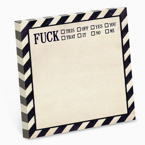 Fuck This, That, Off Sticky Notes