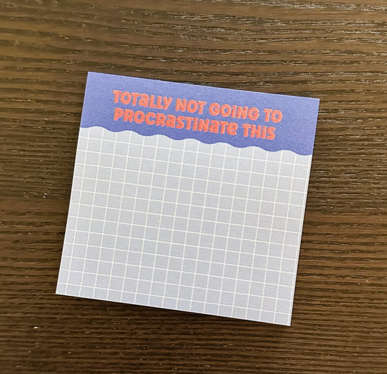 Totally Not Going To Procrastinate This Sticky Notes