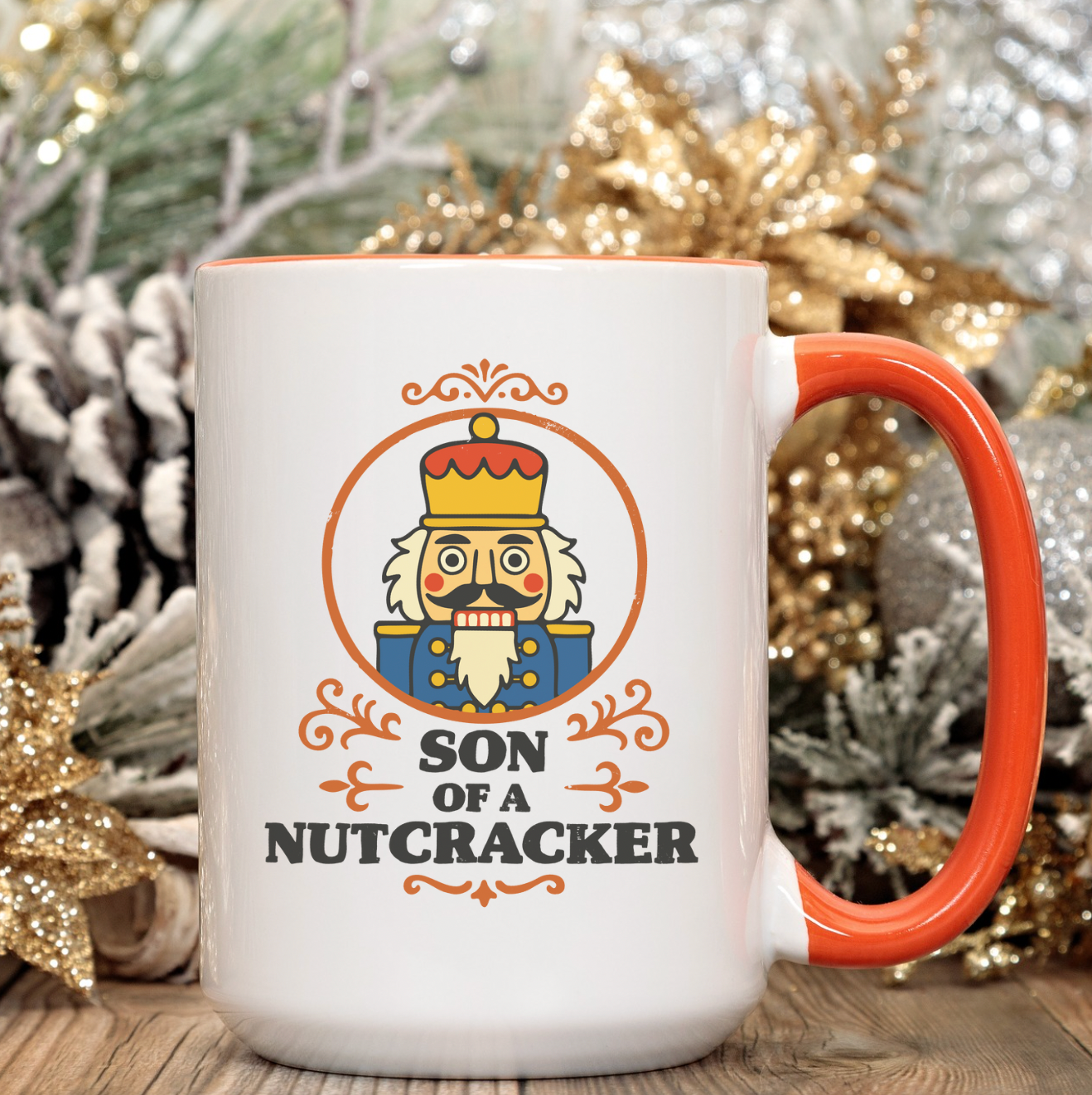Son Of A Nutcracker 15 oz Mug