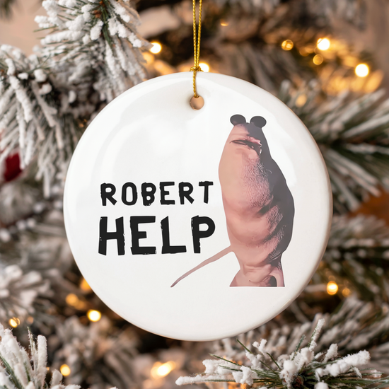 Robert Help Ornament