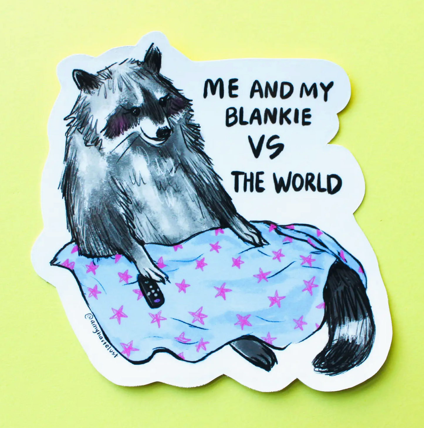Me And My Blankie Vs. The World Sticker