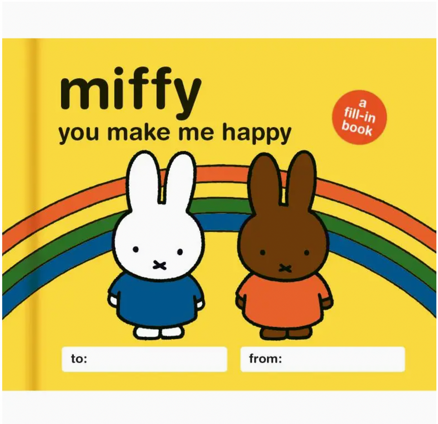 Miffy: You Make Me Happy Fill-In-Book