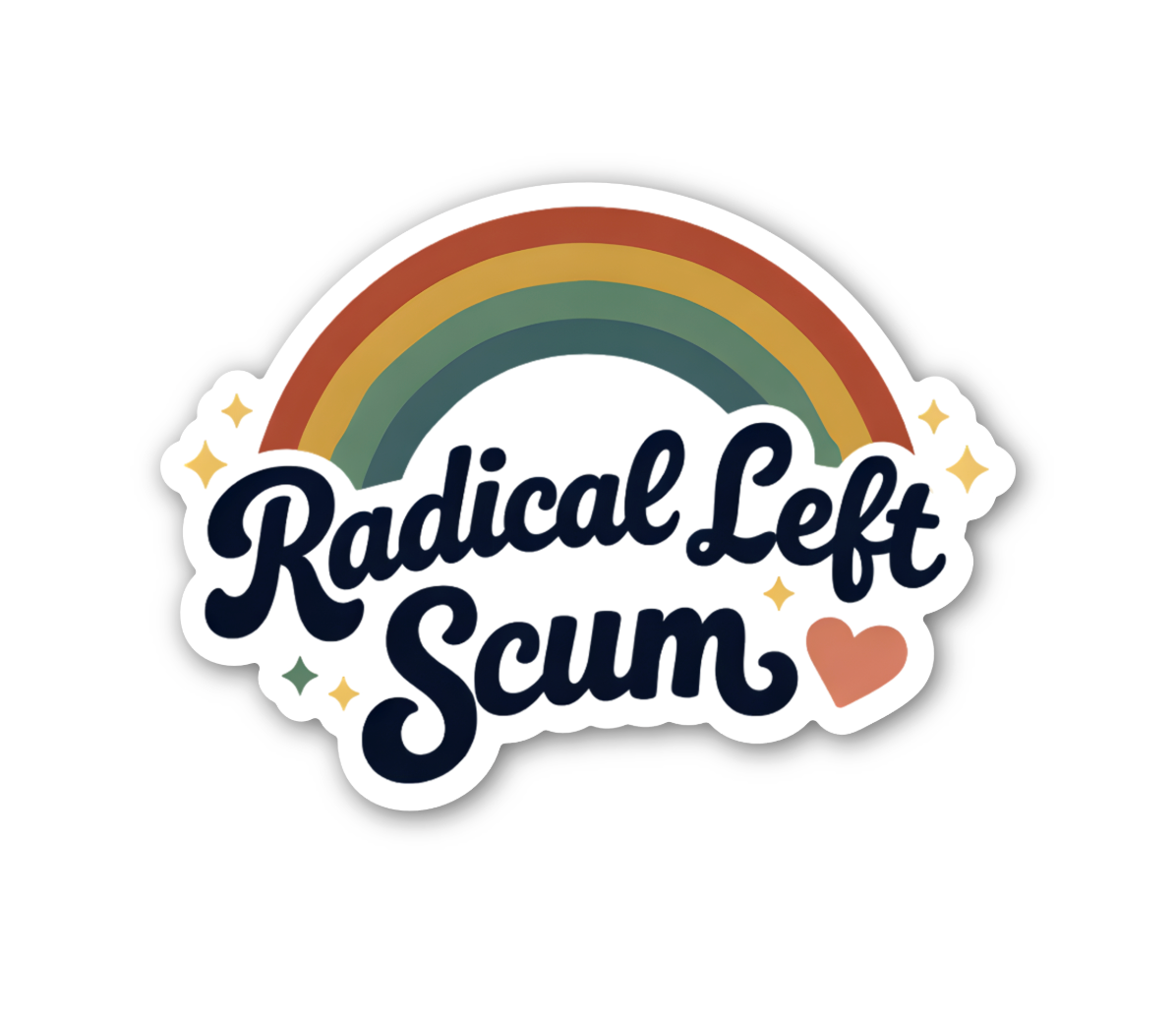 Radical Left Scum Sticker