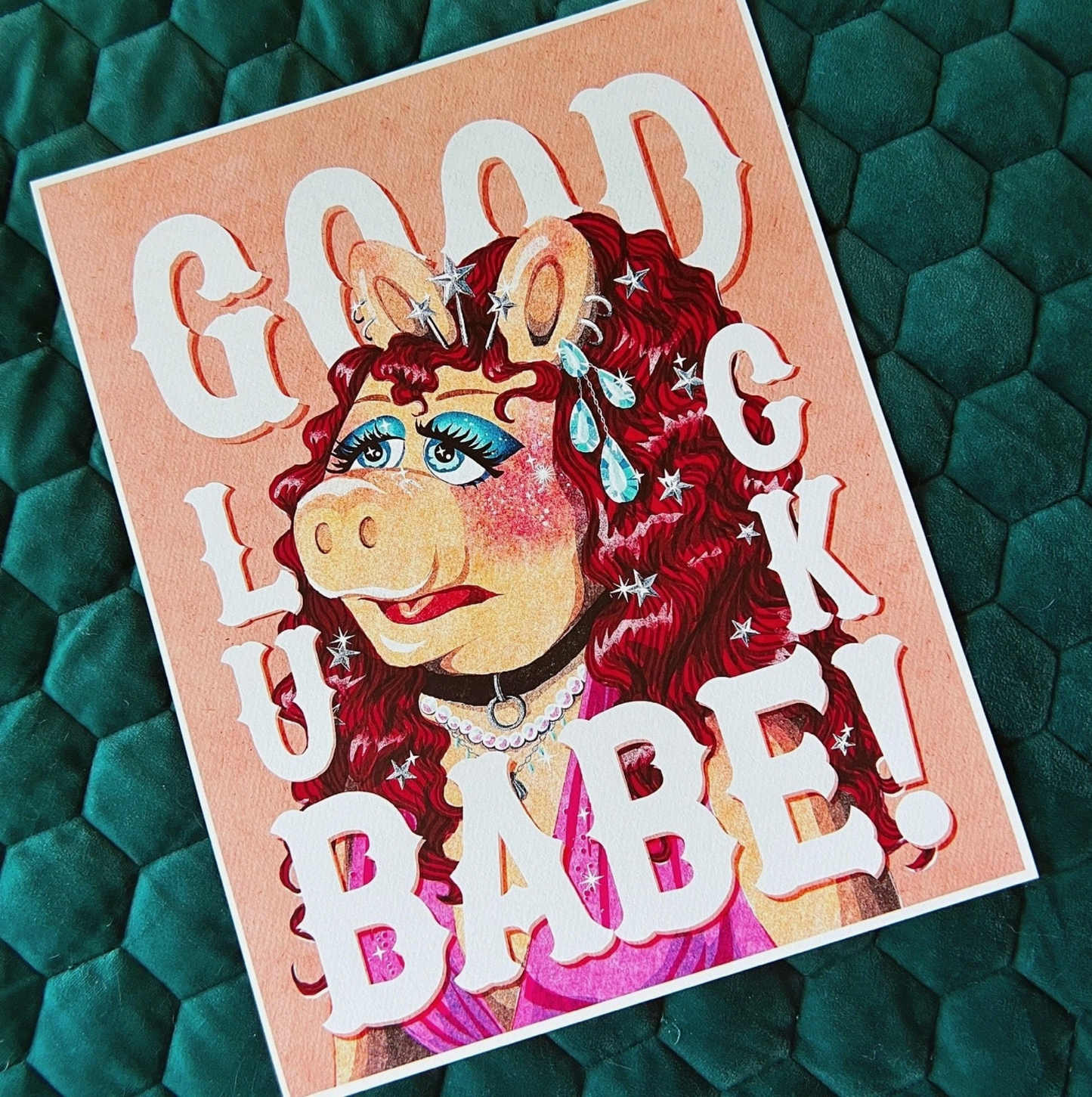 Good Luck Babe Art Print