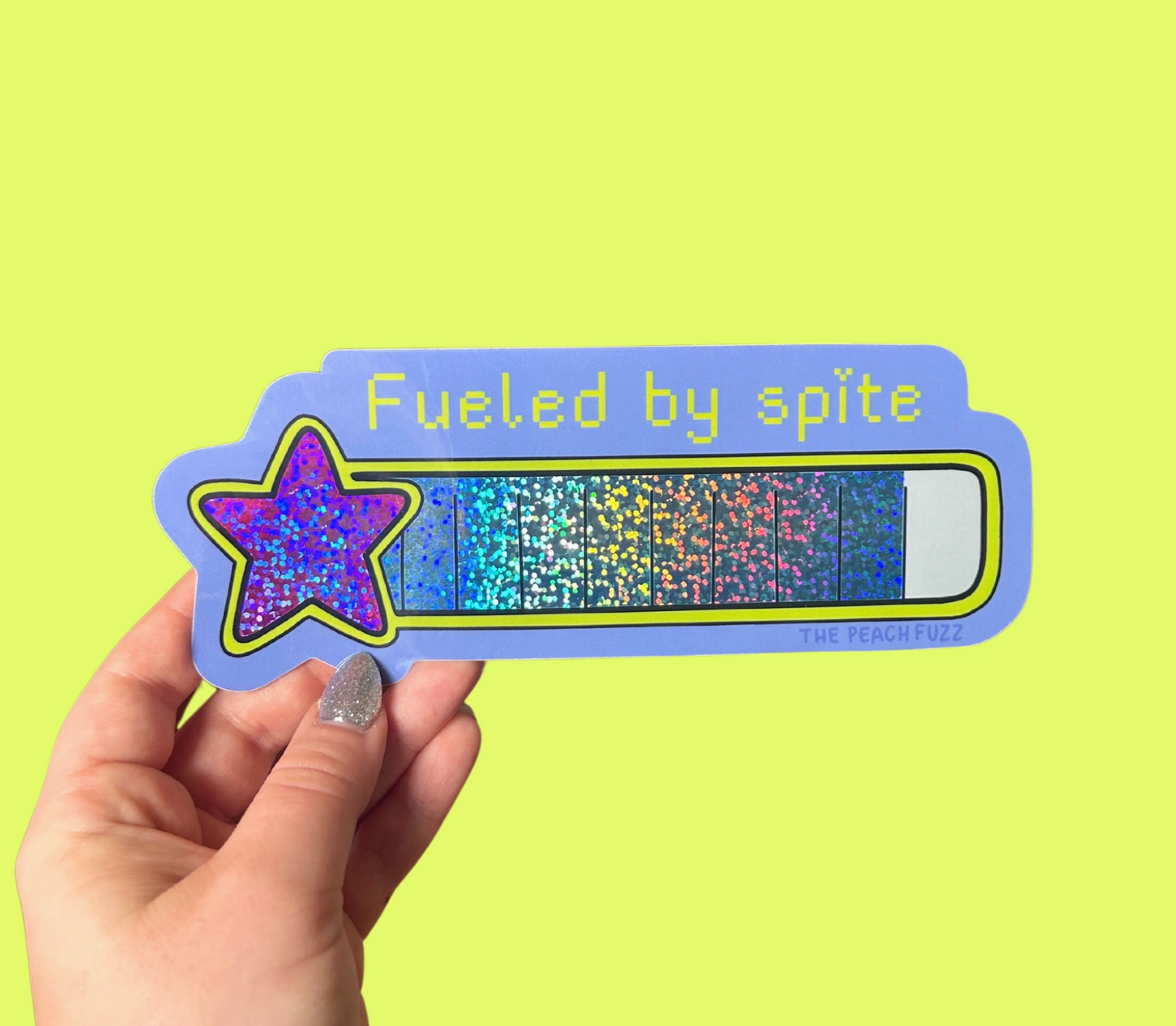 Fueled By Spite Glitter Sticker