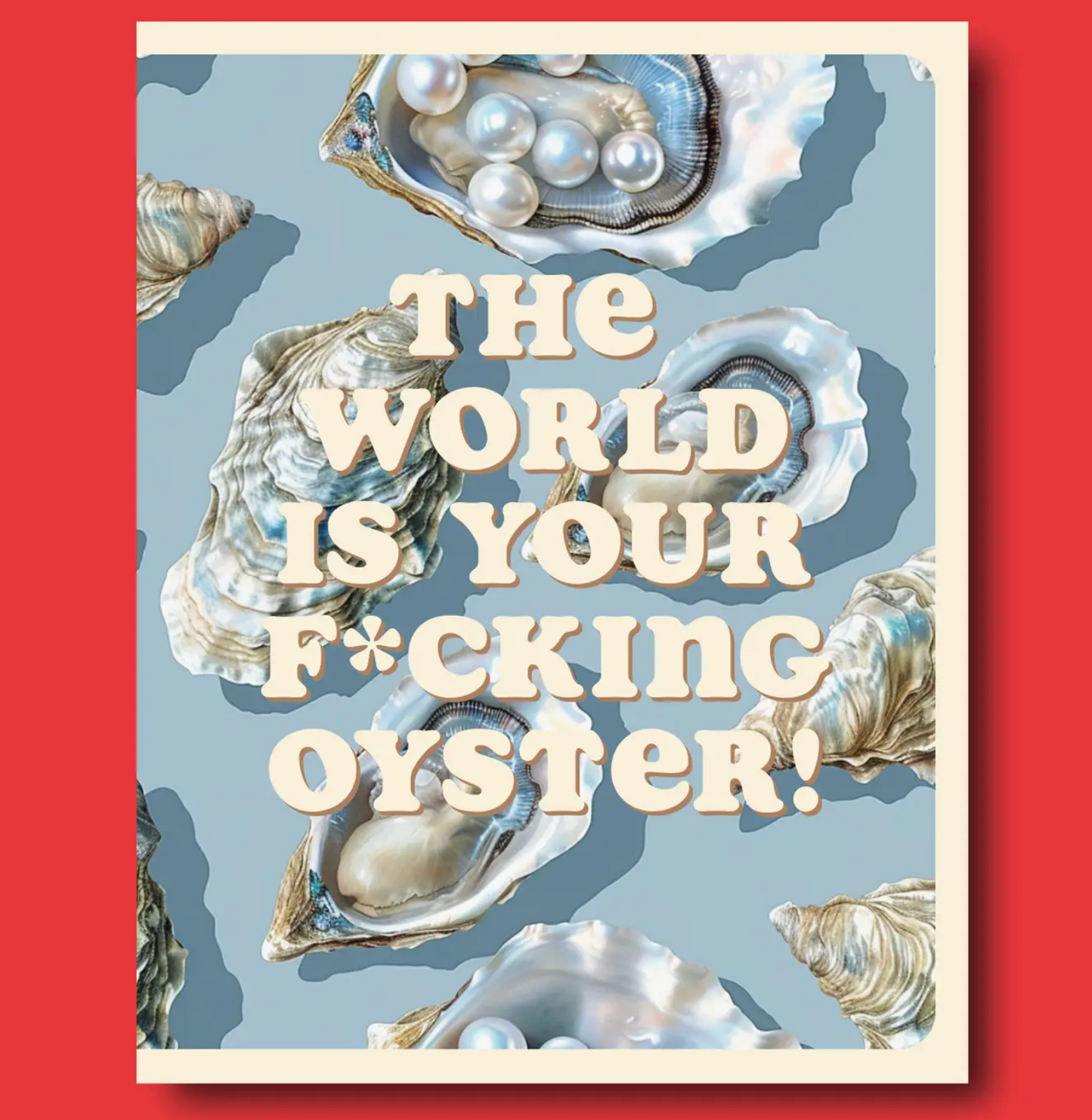 The World Is Your F*cking Oyster Card