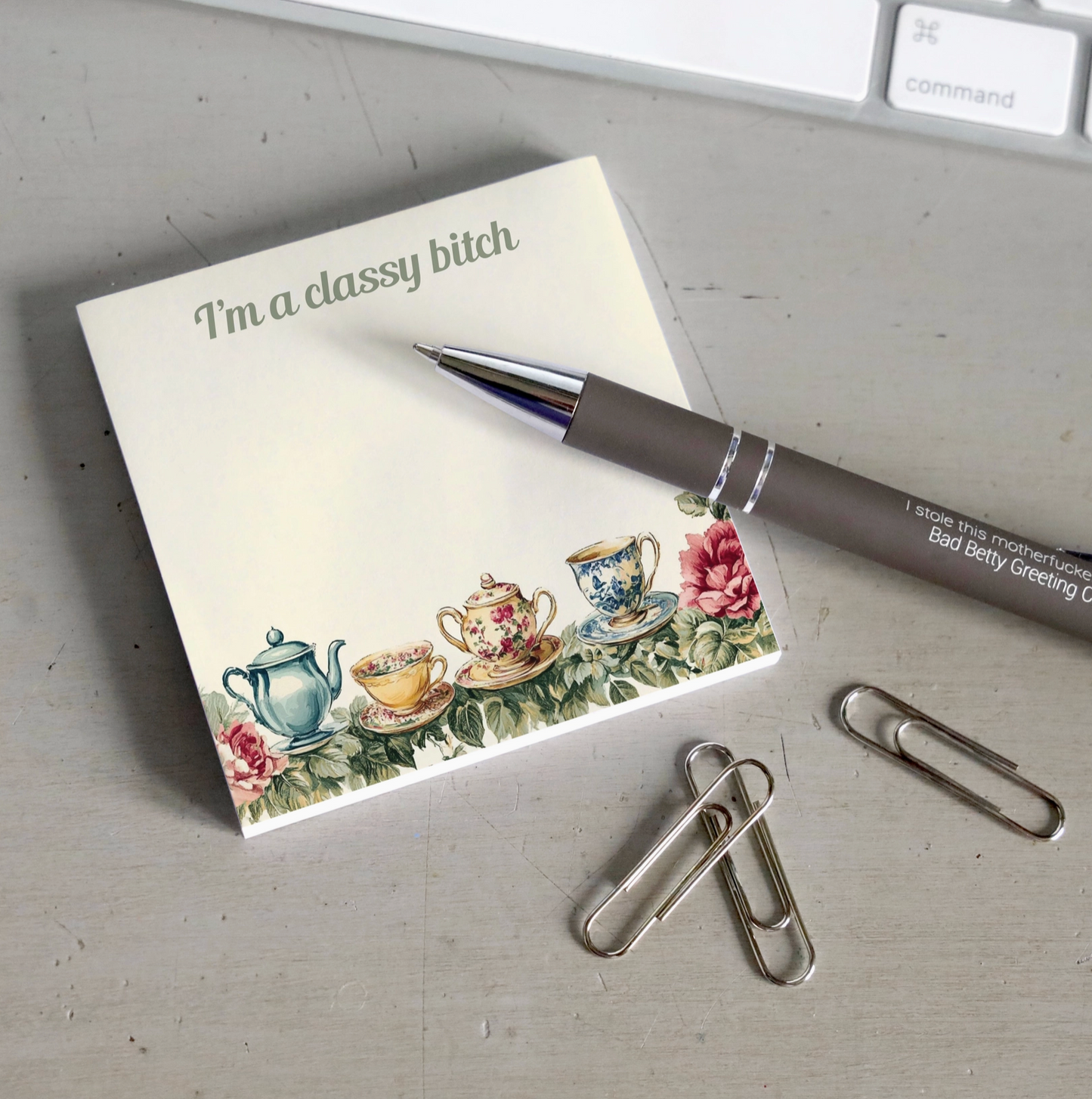 I'm A Classy Bitch Sticky Notes