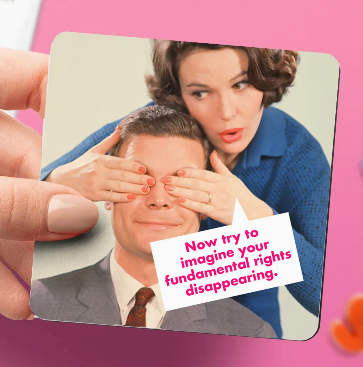 Now Try To Imagine Your Fundamental Rights Disappearing Magnet