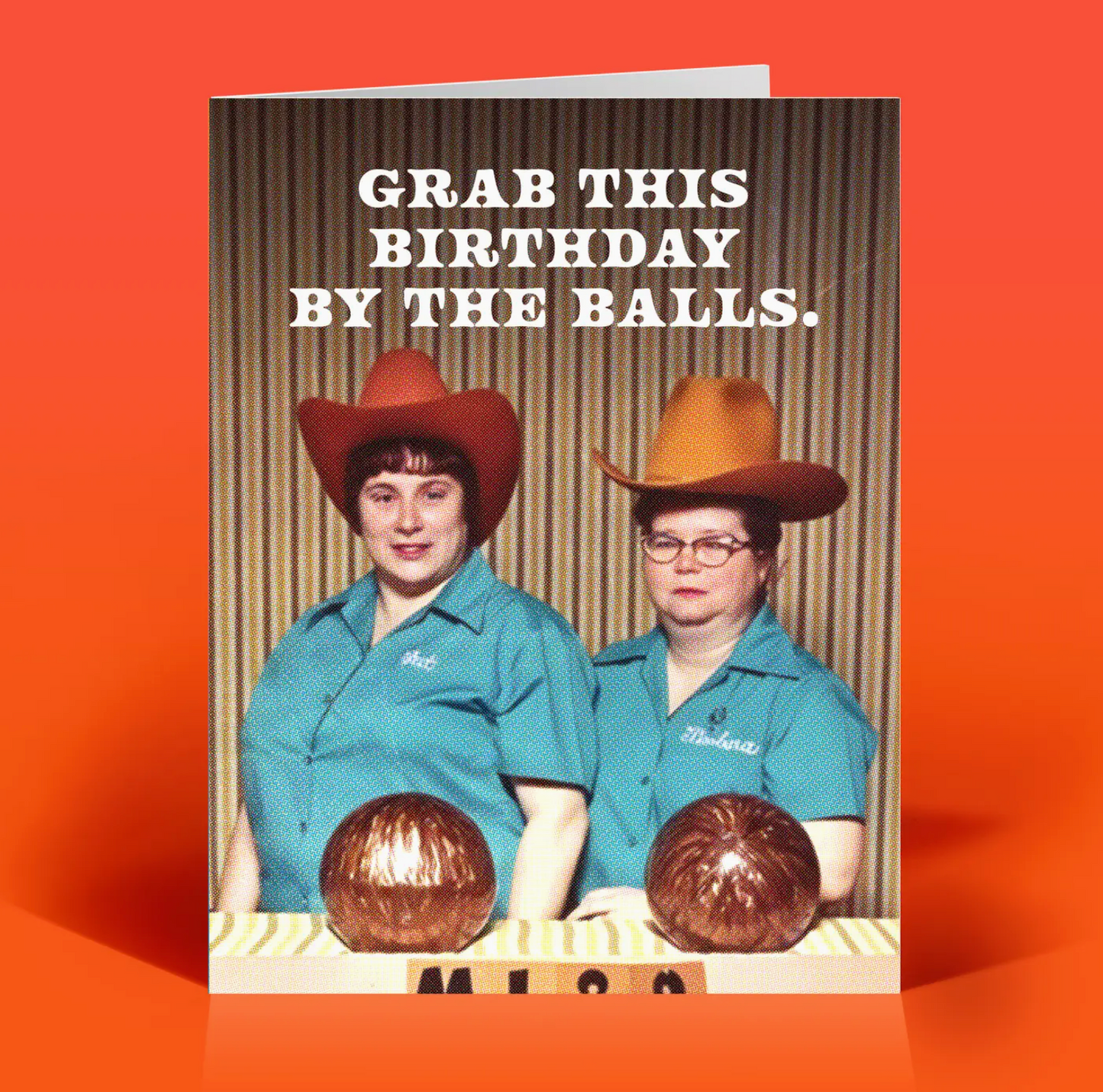 Grab This Birthday By The Balls Card