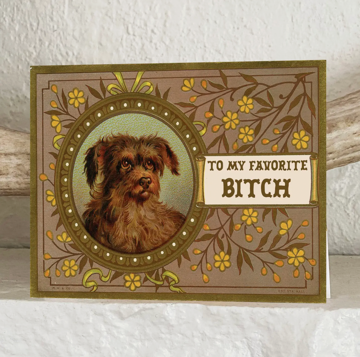 To My Favorite Bitch Card