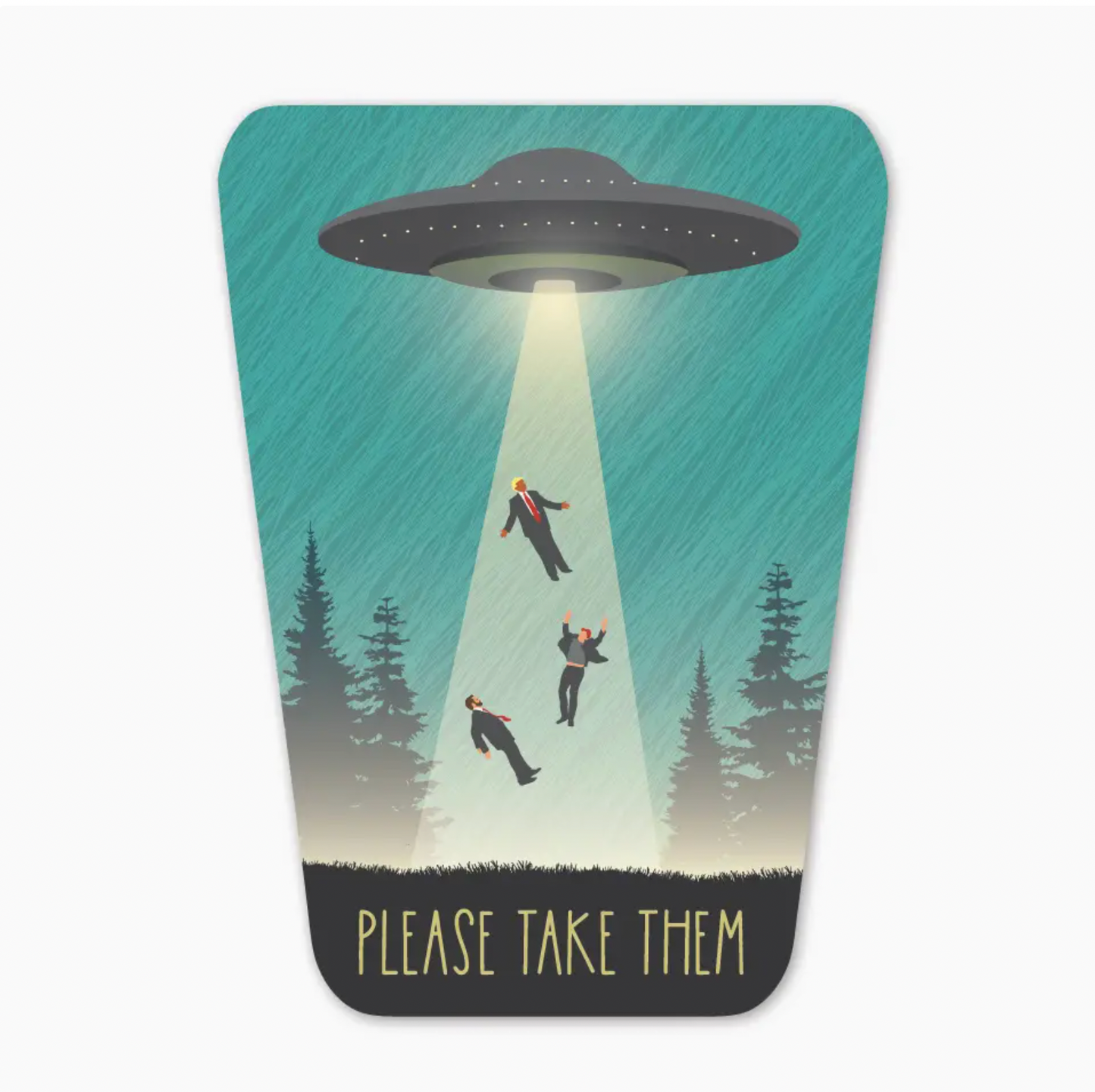 Please Take Them Sticker