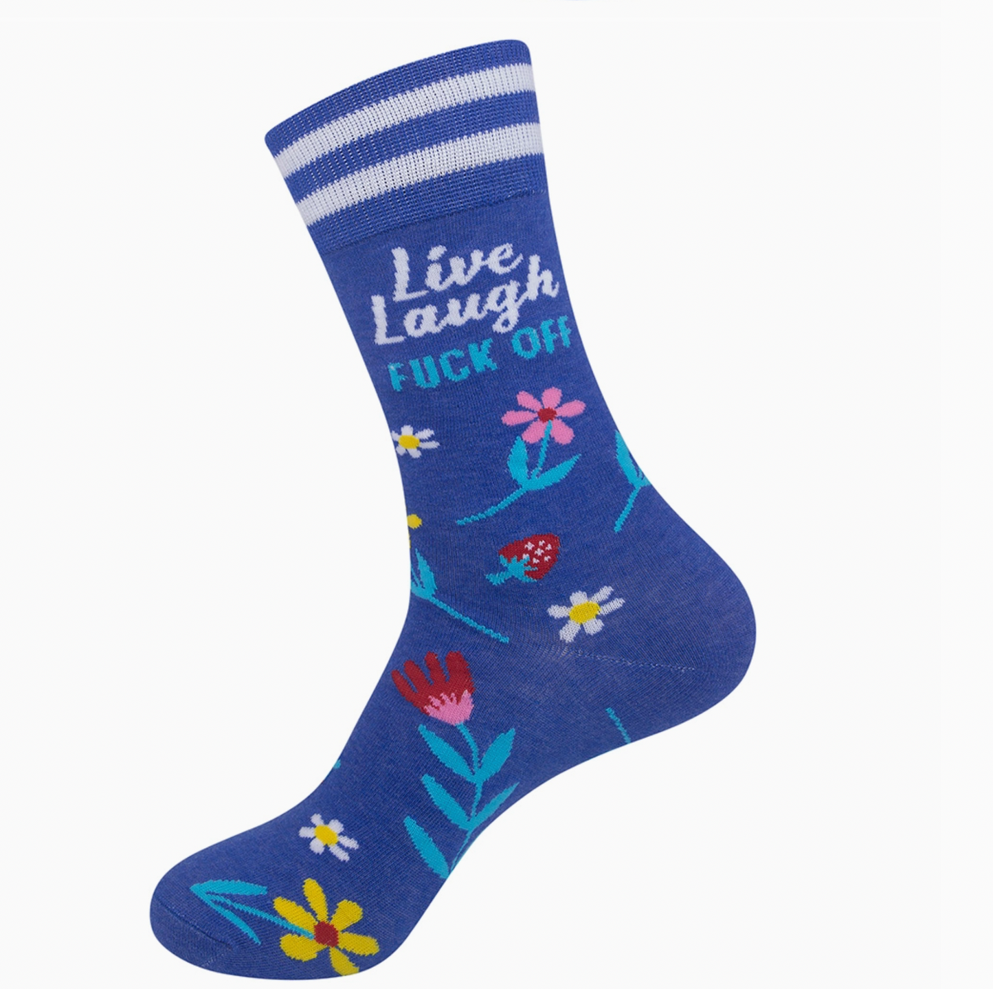 Live, Laugh Fuck Off Socks