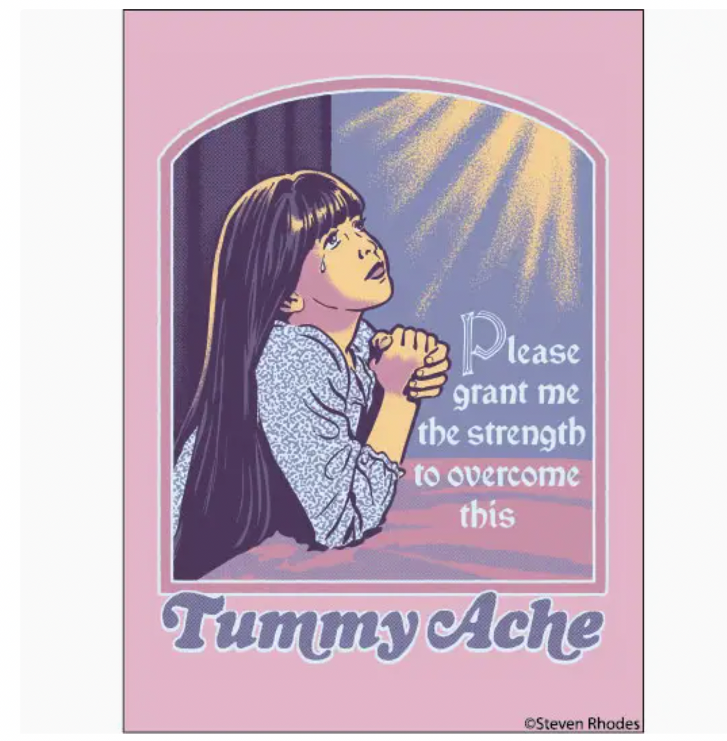 Please Grant Me The Strength To Overcome This Tummy Ache Magnet