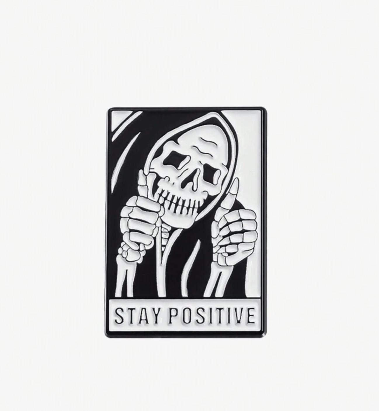 Stay Positive Pin