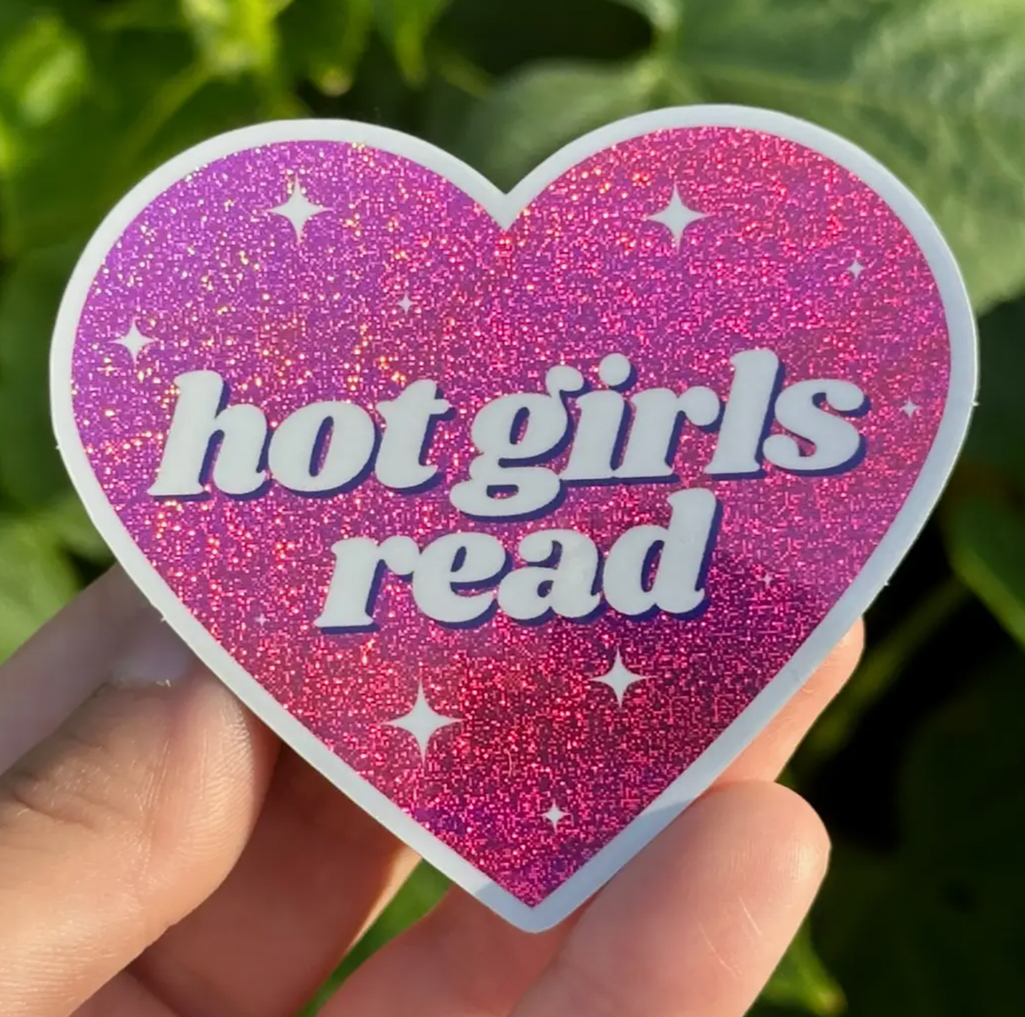 Hot Girls Read Glitter Sticker