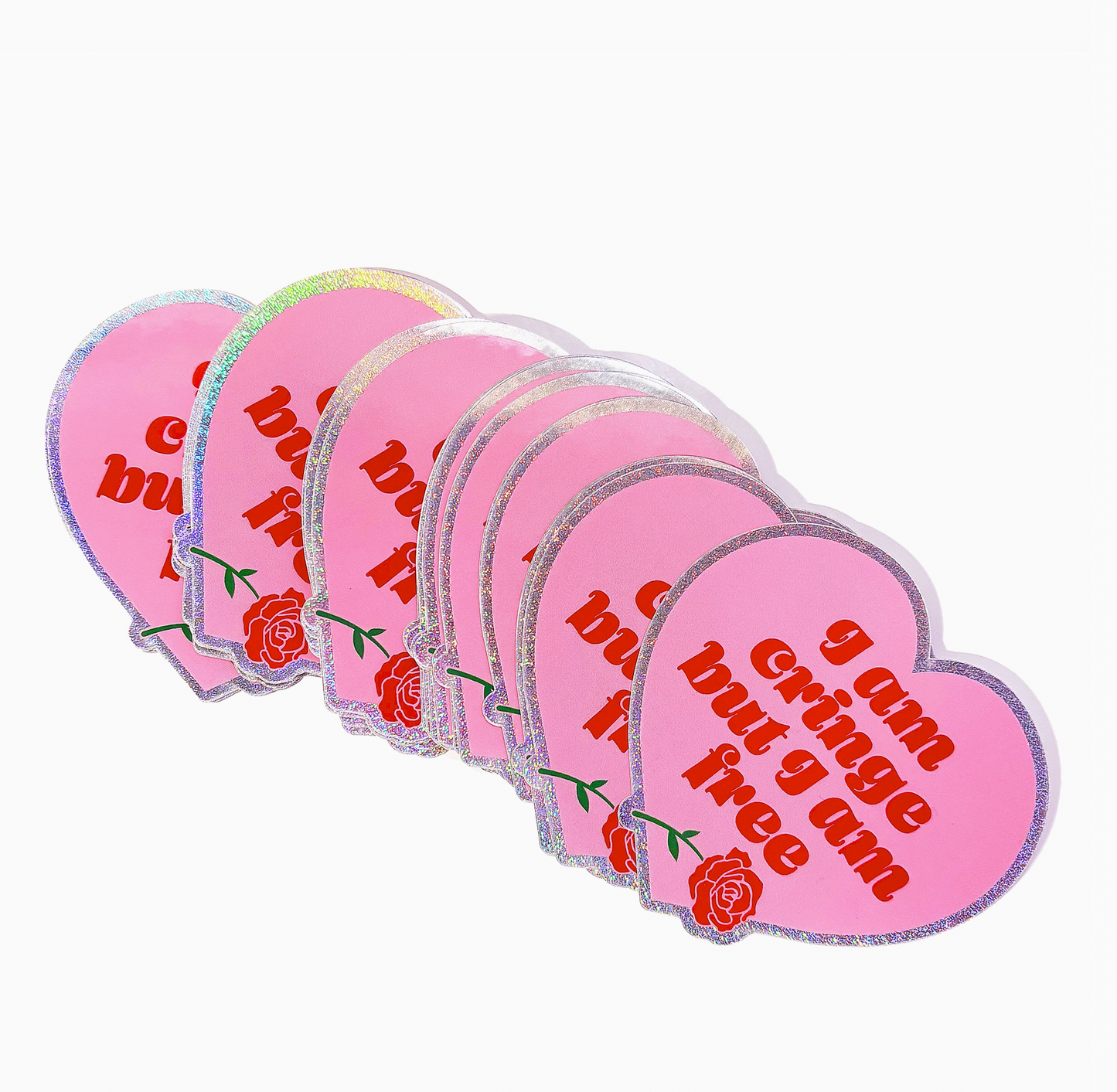 I Am Cringe But I Am Free Glitter Sticker