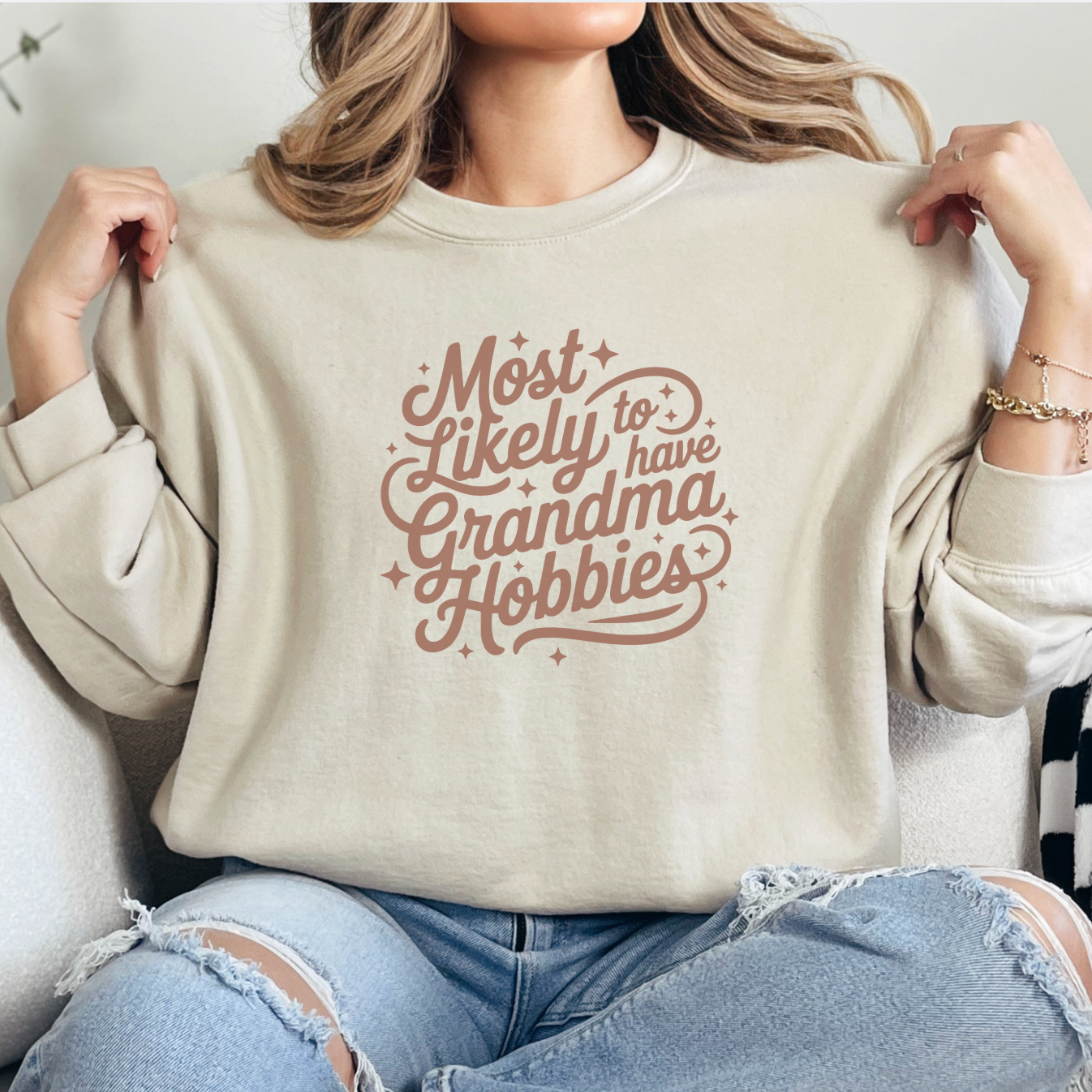 Most Likely To Have Grandma Hobbies Unisex Sweatshirt