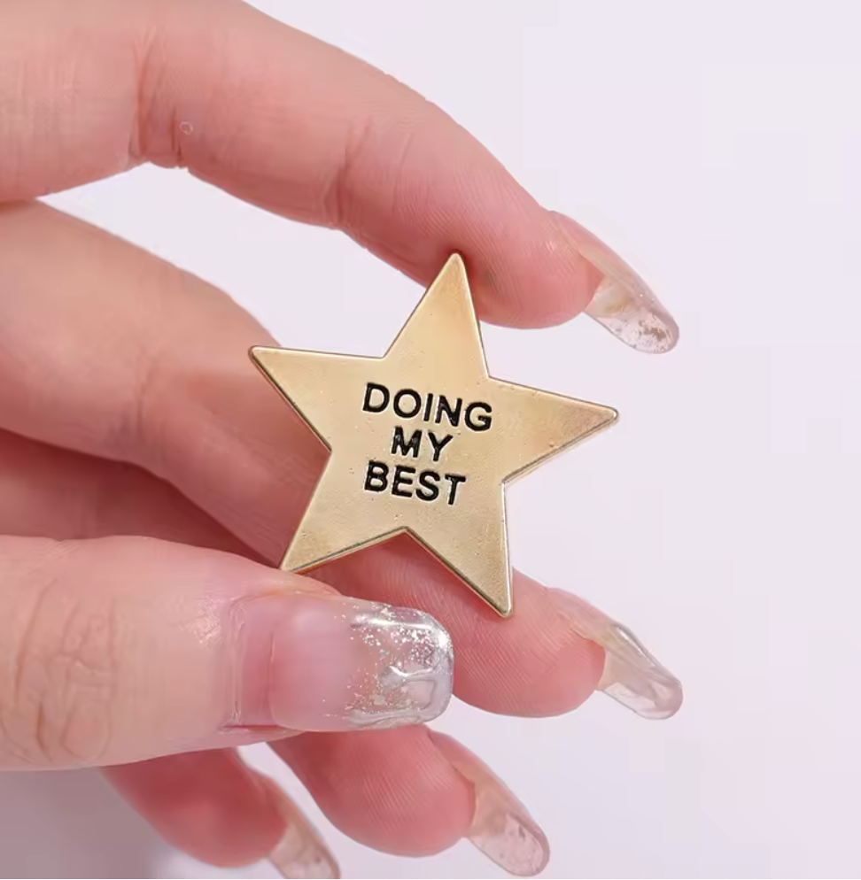Doing My Best Pin