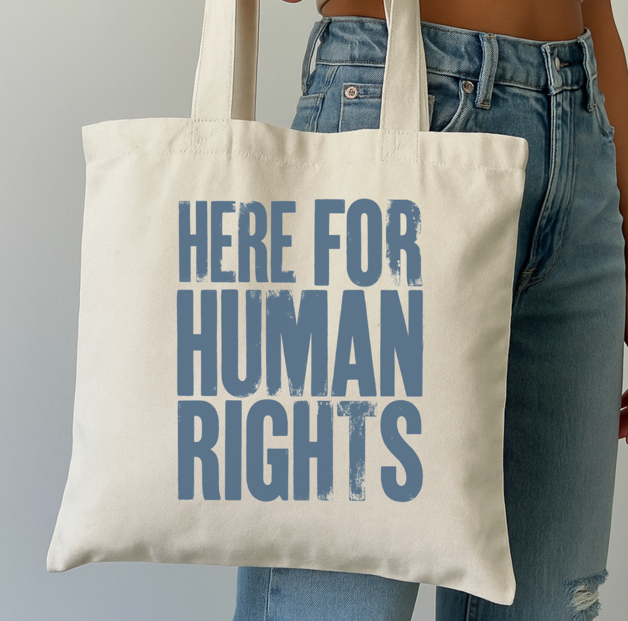 Here For Human Rights Tote Bag