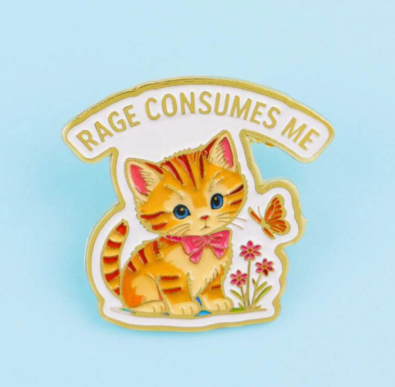 Rage Consumes Me Pin
