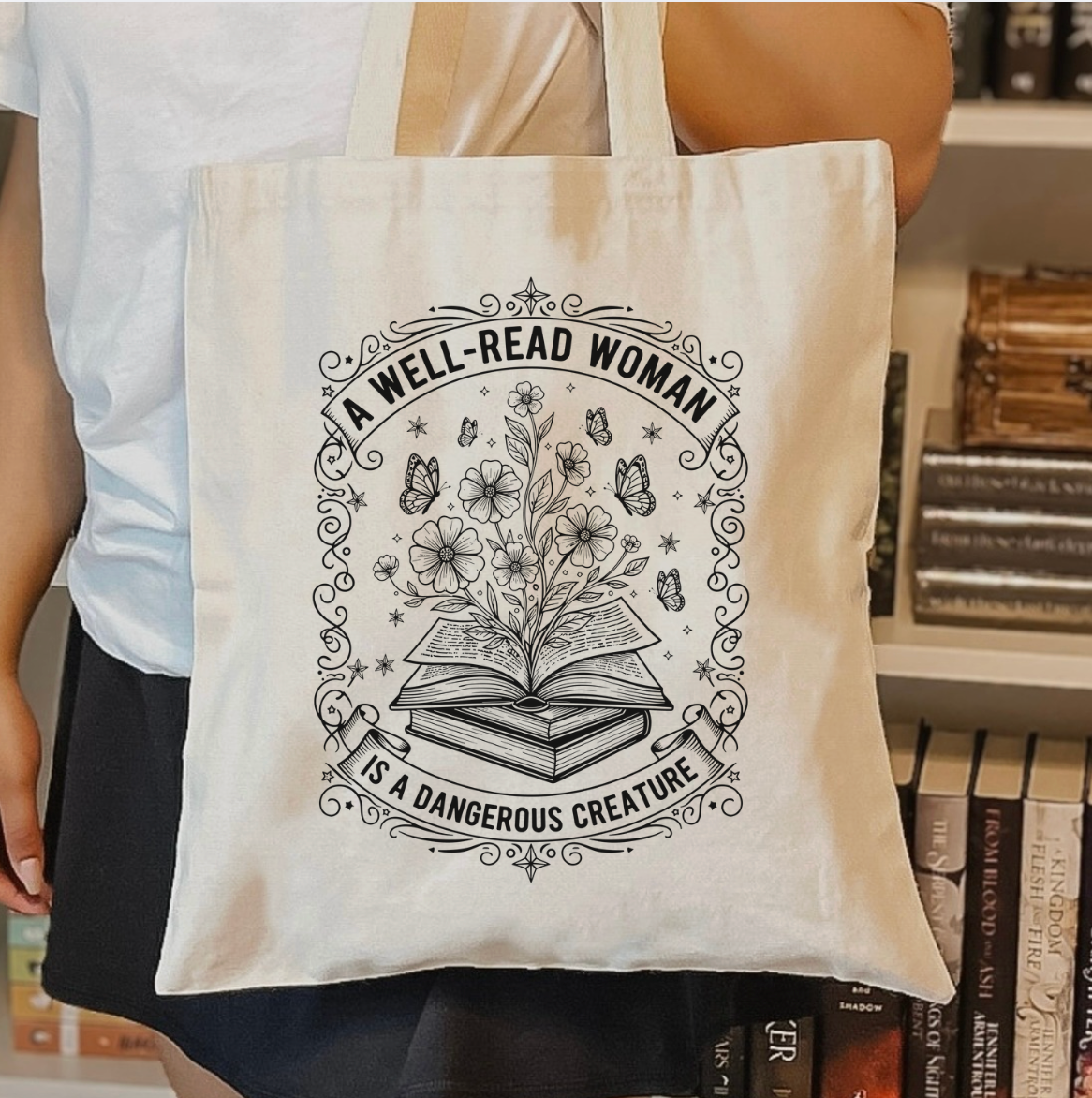 A Well-Read Woman Is A Dangerous Creature Tote Bag