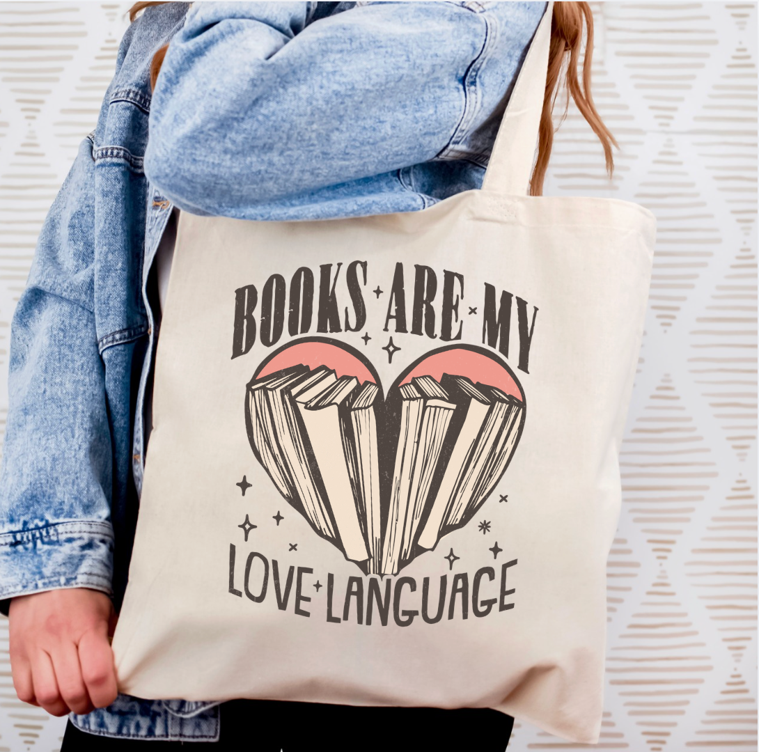 Books Are My Love Language Tote Bag