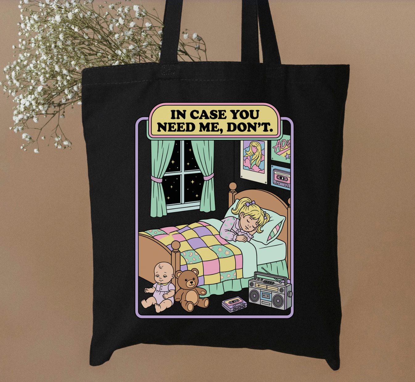 In Case You Need Me, Don't Tote Bag
