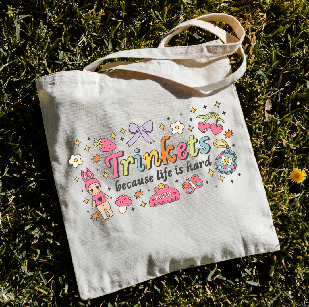 Trinkets Because Life Is Hard Tote Bag